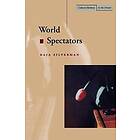 Kaja Silverman: World Spectators