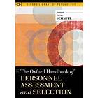 Neal Schmitt: The Oxford Handbook of Personnel Assessment and Selection