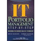 B Maizlish: IT Portfolio Management Step-by-Step Unlocking the Business Value of Technology