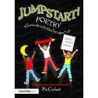 Pie Corbett: Jumpstart! Poetry