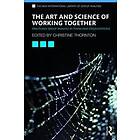 Christine Thornton: The Art and Science of Working Together