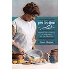 Laura Shapiro: Perfection Salad