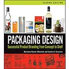 MR Klimchuk: Packaging Design Successful Product Branding From Concept to Shelf 2e