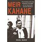 Shaul Magid: Meir Kahane