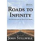 John Stillwell: Roads to Infinity