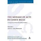 Jenny Read-Heimerdinger, Josep Rius-Camps: The Message of Acts in Codex Bezae