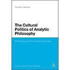 Dr Thomas L Akehurst: The Cultural Politics of Analytic Philosophy