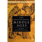 J Cohen: The Postcolonial Middle Ages