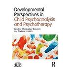 Christopher Bonovitz, Andrew Harlem: Developmental Perspectives in Child Psychoanalysis and Psychotherapy