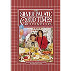 Julee Rosso, Sheila Lukins, Sarah Leah Chase, Silver Palate: 'The Silver Palate Good Times Cook Book