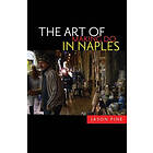 Jason Pine: The Art of Making Do in Naples
