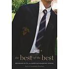 Ruben A Gaztambide-Fernandez: The Best of the