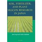 Jian Feng Ma: Soil, Fertilizer, and Plant Silicon Research in Japan