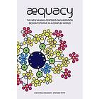 Stefano Petti, Giovanna D'Alessio: AEquacy: The new human-centered organization 