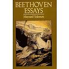 Maynard Solomon: Beethoven Essays