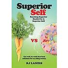 Kj Landis: Superior Self