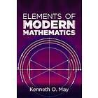 Kenneth May: Elements of Modern Mathematics