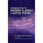 O Schreier, E Sperner: Introduction to Modern Algebra and Matrix Theory