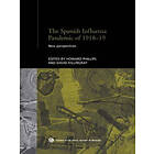 David Killingray, Howard Phillips: The Spanish Influenza Pandemic of 1918-1919