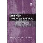 Katrin B Anacker: The New American Suburb