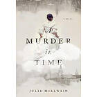 Julie McElwain: A Murder in Time