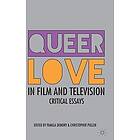 Pamela Demory, Christopher Pullen: Queer Love in Film and Television