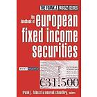 FJ Fabozzi: The Handbook of European Fixed Income Securities