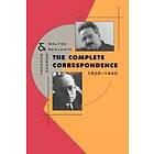Theodor W Adorno, Walter Benjamin, Henri Lonitz: The Complete Correspondence, 1928-1940