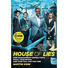 Martin Kihn: House Of Lies