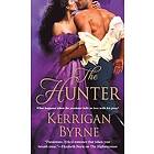 Kerrigan Byrne: The Hunter