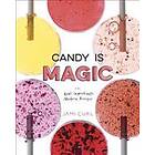 Jami Curl: Candy Is Magic