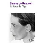 Simone de Beauvoir: La force de l'age