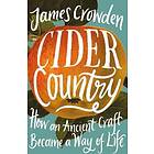 James Crowden: Cider Country