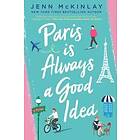 Jenn McKinlay: Paris Is Always A Good Idea