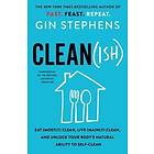Gin Stephens: Clean(ish)