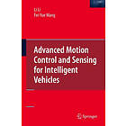 Li Li, Fei-Yue Wang: Advanced Motion Control and Sensing for Intelligent Vehicles