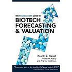 F S David: The Pharmagellan Guide to Biotech Forecasting and Valuation