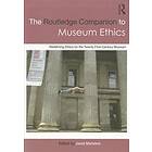 Janet Marstine: The Routledge Companion to Museum Ethics