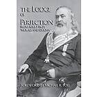 Albert Pike: The Lodge Of Perfection
