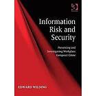 Edward Wilding: Information Risk and Security