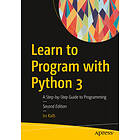 Irv Kalb: Learn to Program with Python 3