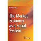 Hiroto Tsukada: The Market Economy as a Social System