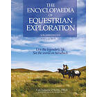CuChullaine O'Reilly: The Encyclopaedia of Equestrian Exploration Volume II A Study the Geographic and Spiritual Journey, based upon philoso