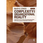 Ralph D Stacey: Complexity and Organizational Reality