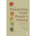 Christine Smith: Researching Older People's Nursing