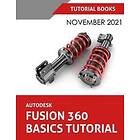 Tutorial Books: Autodesk Fusion 360 Basics Tutorial (November 2021)