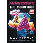 Max Brooks: Minecraft: The Mountain