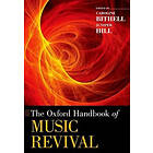 Caroline Bithell: The Oxford Handbook of Music Revival