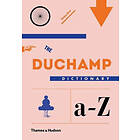 Thomas Girst: The Duchamp Dictionary