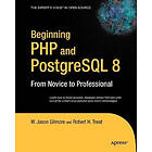 W Jason Gilmore, Robert Treat: Beginning PHP and PostgreSQL 8: From Novice to Professional